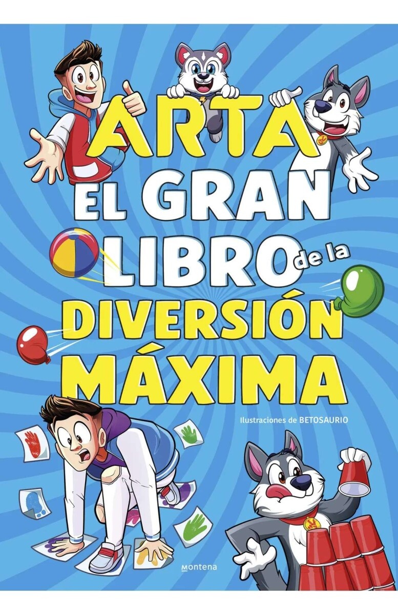 ARTA GAME. EL GRAN LIBRO DE LA DIVERSIÓN MÁXIMA
