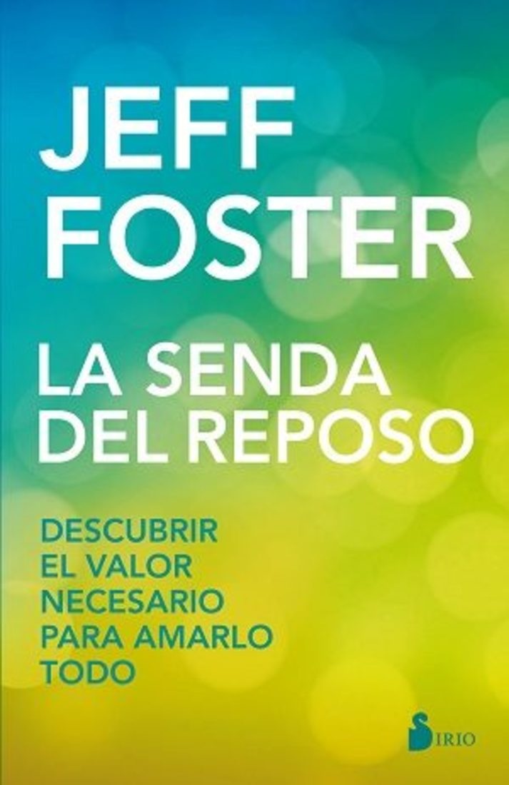 LA SENDA DE REPOSO