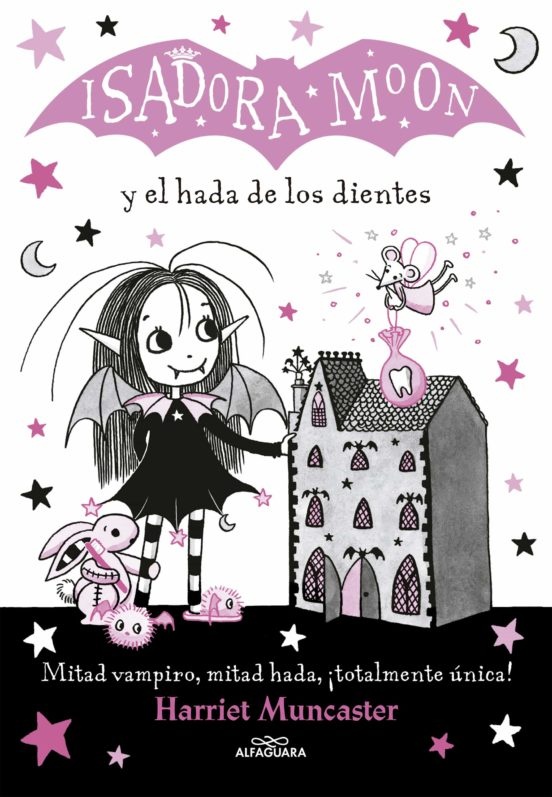ISIDORA MOON Y EL HADA DE LOS DIENTES