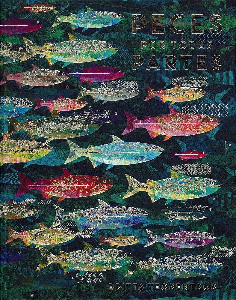 PECES POR TODAS PARTES