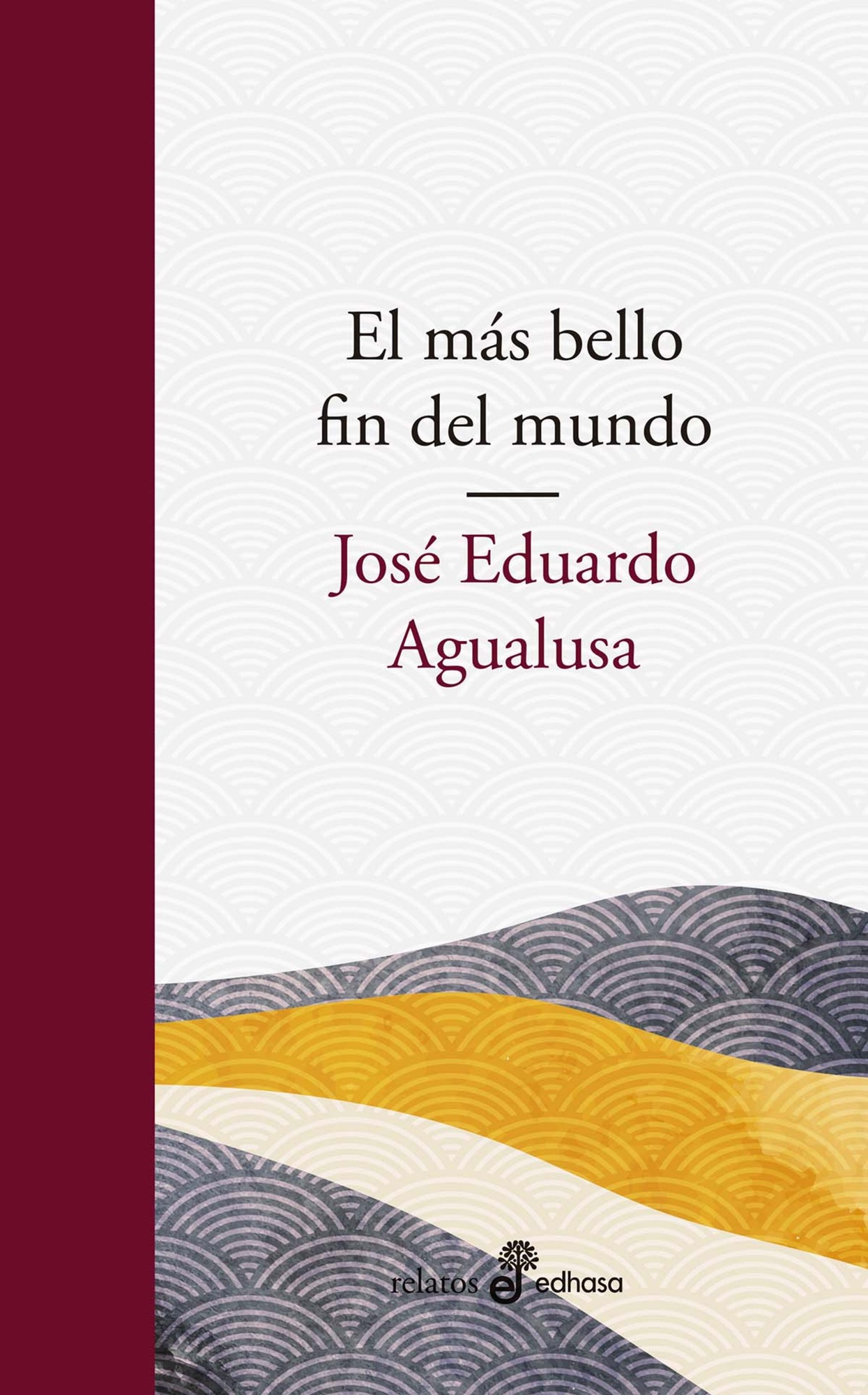 EL MÁS BELLO FIN DEL MUNDO
