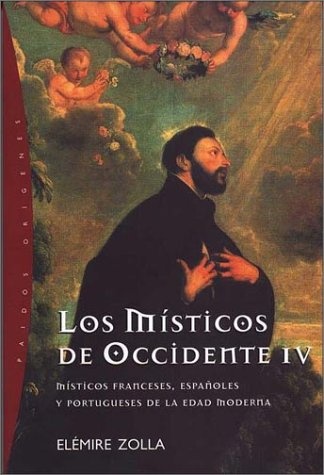 LOS MÍSTICOS DE OCCIDENTE 4