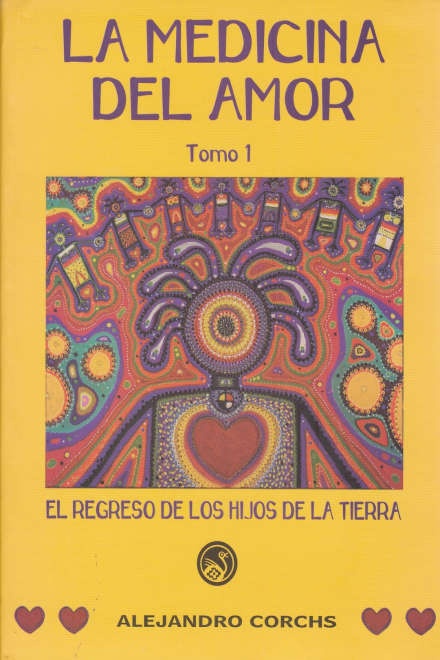 LA MEDICINA DEL AMOR TOMO 1