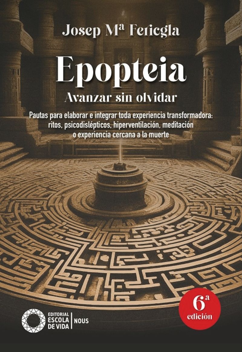 EPOPTEIA. AVANZAR SIN OLVIDAR