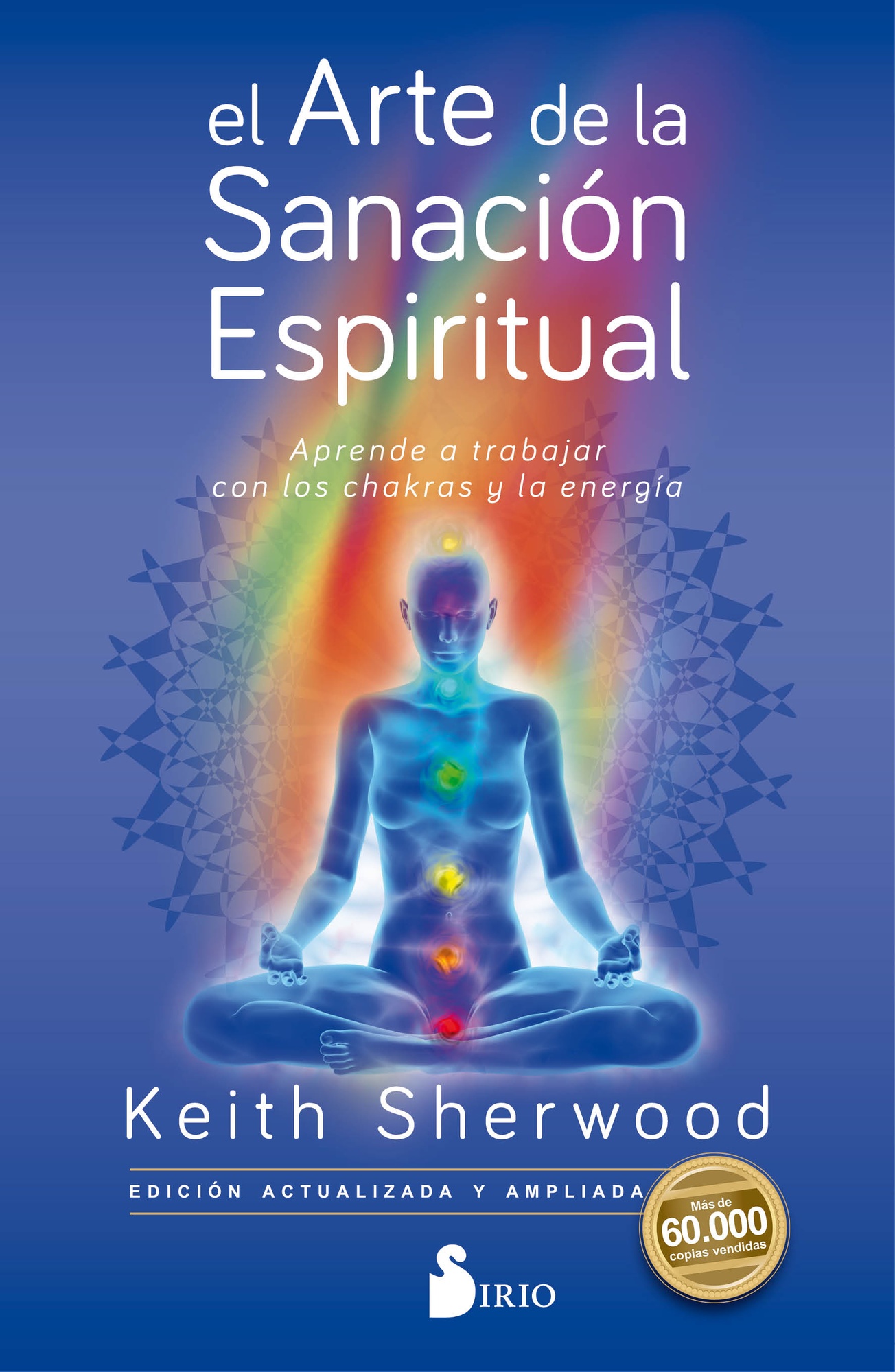 EL ARTE DE LA SANACION ESPIRITUAL