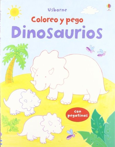 COLOREO Y PEGO DINOSAURIOS