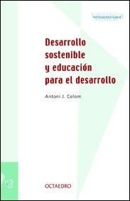 DESARROLLO SOSTENIBLE Y EDUCACION PARA EL DESARROLLO