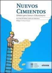 NUEVOS CIMIENTOS. DEBATE PARA HONRAR EL BICENTENARIO