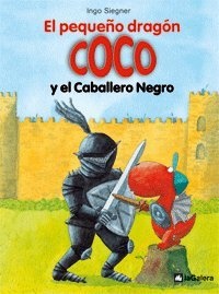 EL PEQUEÑO DRAGÓN COCO Y EL CABALLERO NEGRO