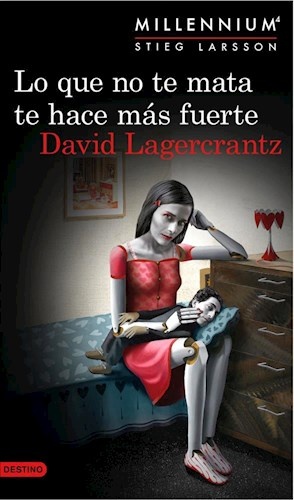 LO QUE NO TE MATA TE HACE MÁS FUERTE