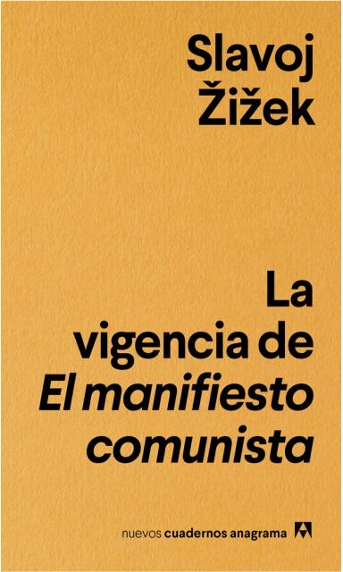 VIGENCIA DEL MANIFIESTO COMUNISTA