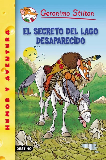 STILTON 50. EL SECRETO DEL LAGO DESAPARECIDO