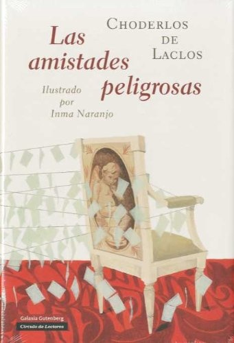 LAS AMISTADES PELIGROSAS