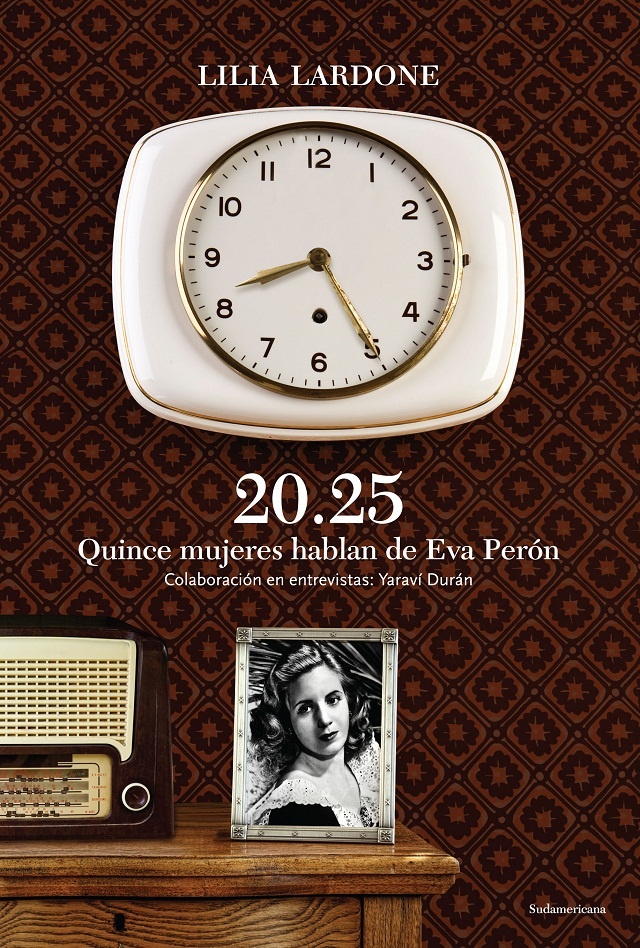 20.25: QUINCE MUJERES HABLAN DE EVA PERÓN