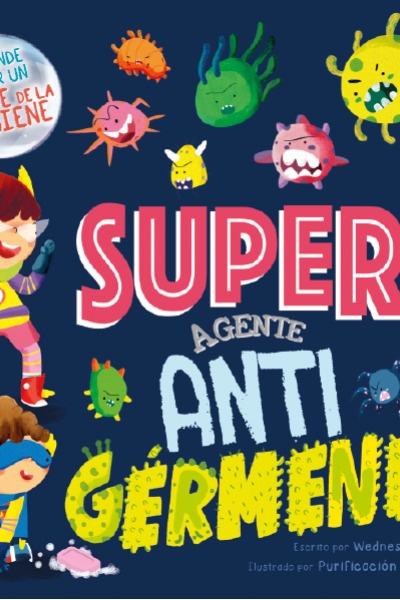 SÚPER NOVA: SÚPER AGENTE ANTIGÉRMENES