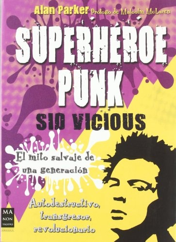 SUPERHEROE PUNK SID VICIUS