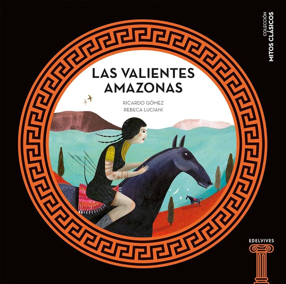 LAS VALIENTES AMAZONAS
