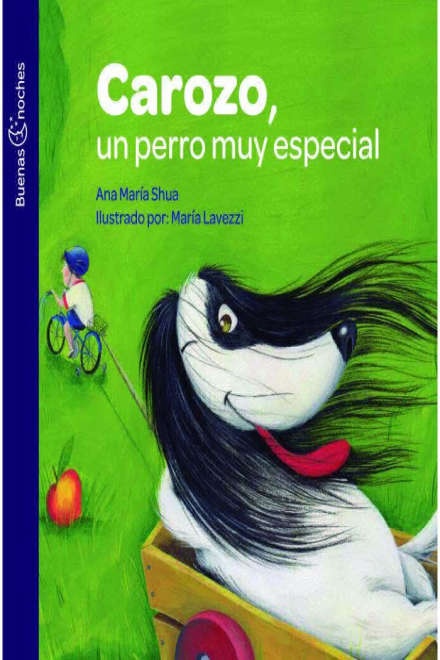 CAROZO, UN PERRO MUY ESPECIAL