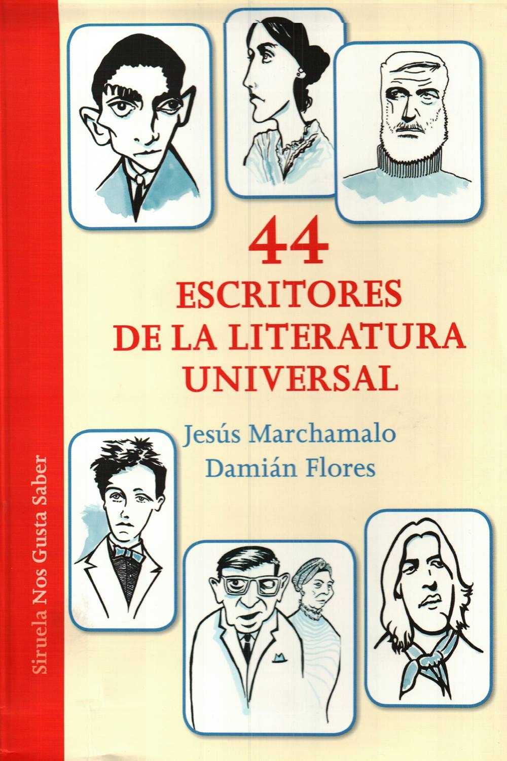 44 ESCRITORES DE LA LITERATURA UNIVERSAL