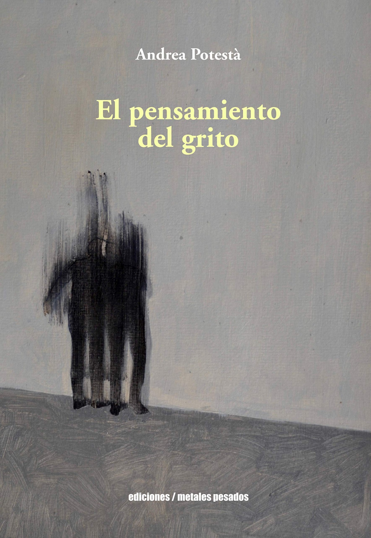 EL PENSAMIENTO DEL GRITO
