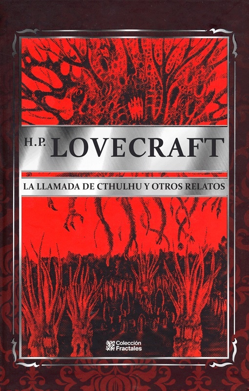 LA LLAMADA DE CTHULHU Y OTROS RELATOS