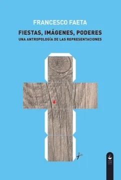 FIESTAS, IMAGENES, PODERES