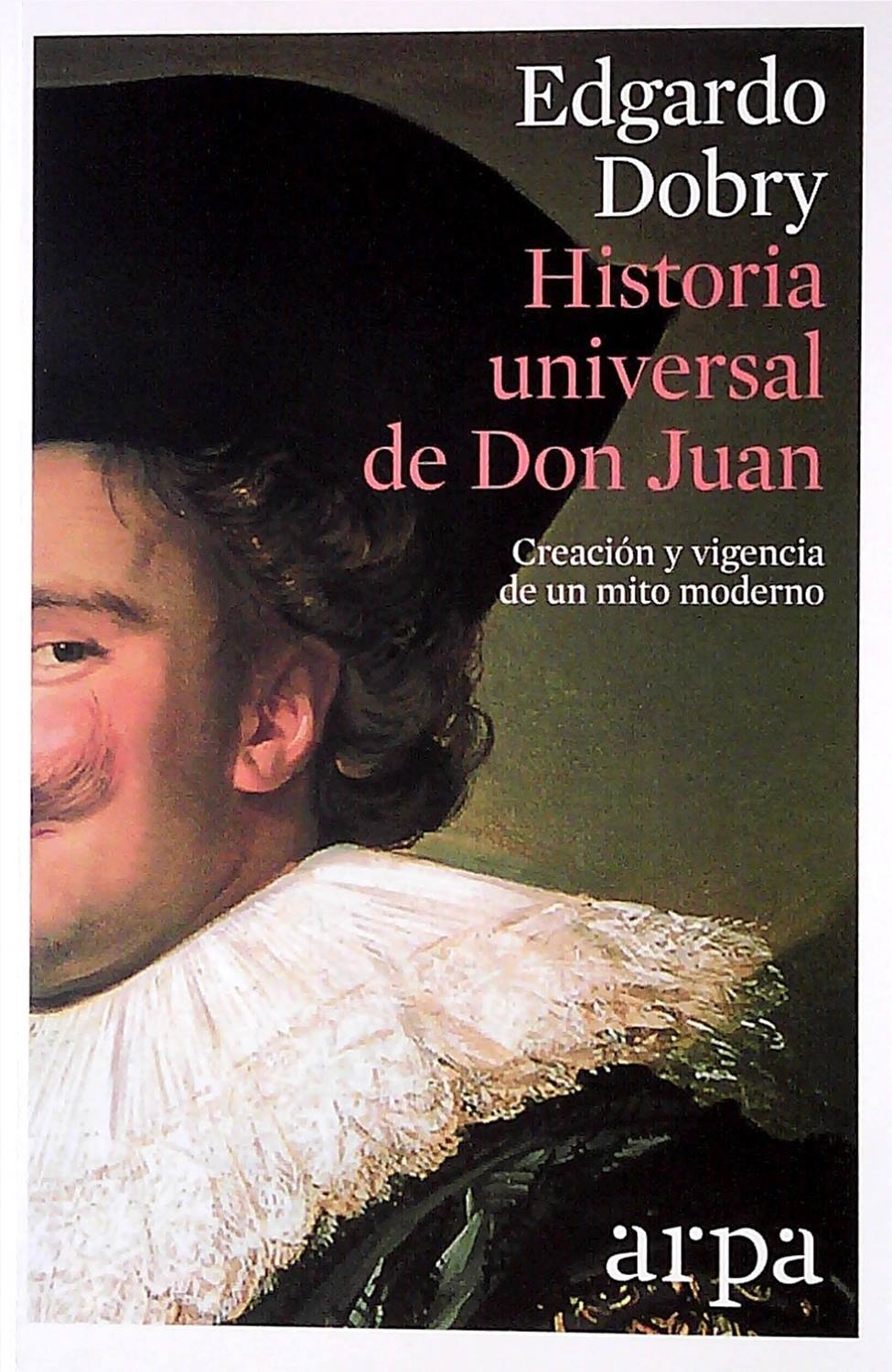 HISTORIA UNIVERSAL DE DON JUAN