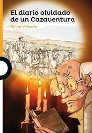 EL DIARIO OLVIDADO DE UN CAZAVENTURA