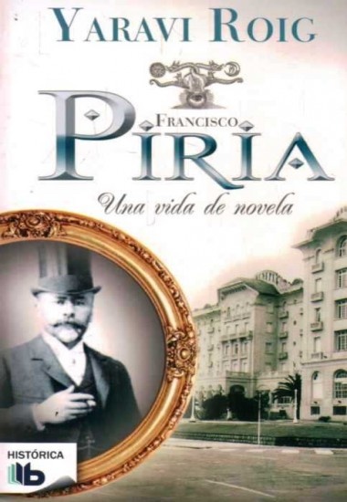 PIRIA UNA VIDA DE NOVELA