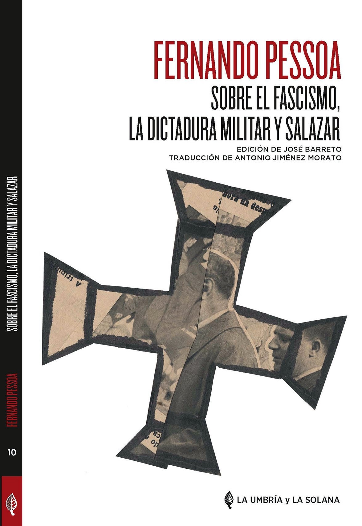 SOBRE EL FASCISMO, LA DICTADURA MILITAR Y SALAZAR