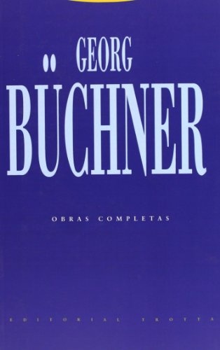 OBRAS COMPLETAS. GEORG BUCHNER