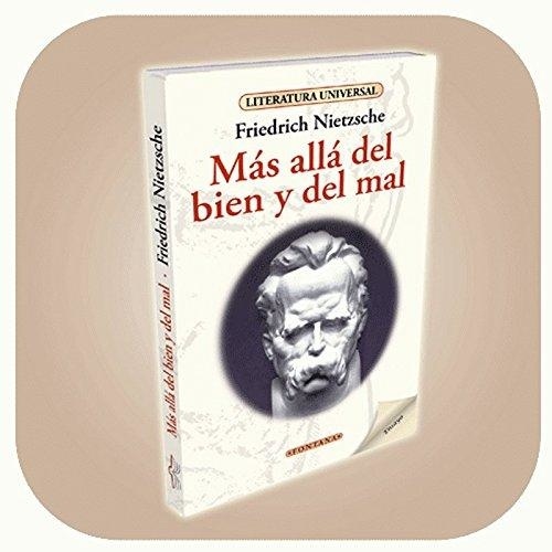 MÁS ALLÁ DEL BIEN Y EL MAL