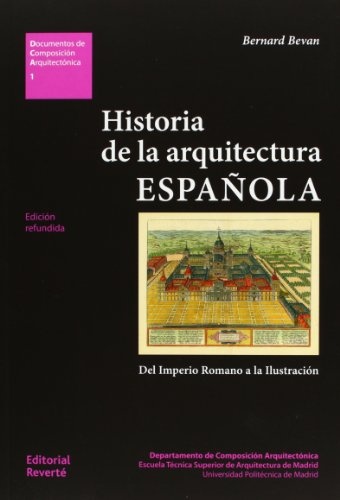 HISTORIA DE LA ARQUITECTURA ESPAÑOLA