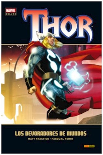 MARVEL DELUXE. THOR. LOS DEVORADORES DE MUNDOS