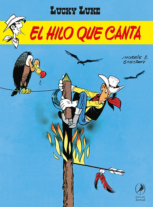LUCKY LUKE 38. EL HILO QUE CANTA