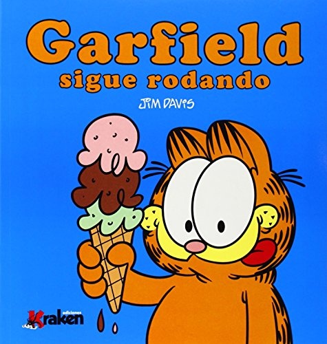 GARFIELD SIGUE RODANDO