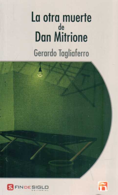 LA OTRA MUERTE DE DAN MITRIONE