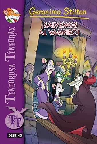 ¡SALVEMOS AL VAMPIRO! GERONIMO STILTON