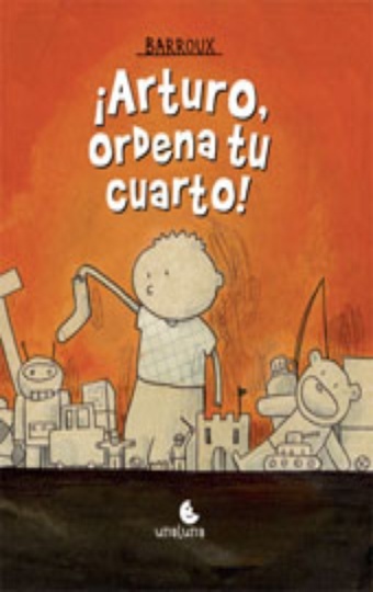 ¡ARTURO, ORDENA TU CUARTO!