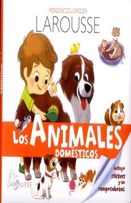 MINIENCICLOPEDIA LAROUSSE - LOS ANIMALES DOMESTICO