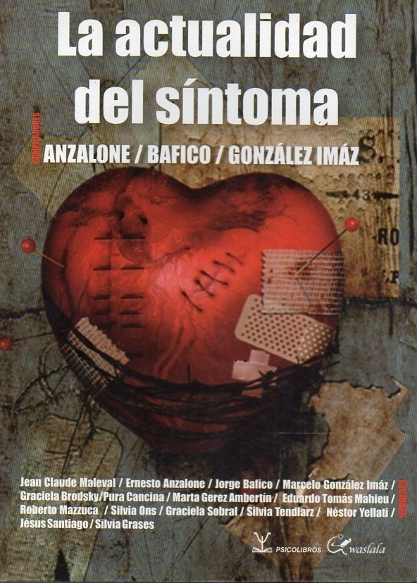 LA ACTUALIDAD DEL SÍNTOMA