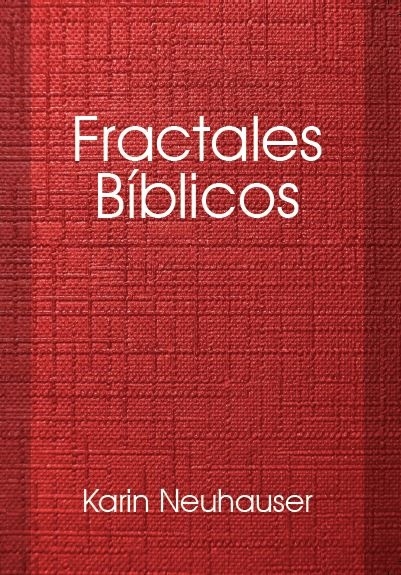 FRACTALES BÍBLICOS