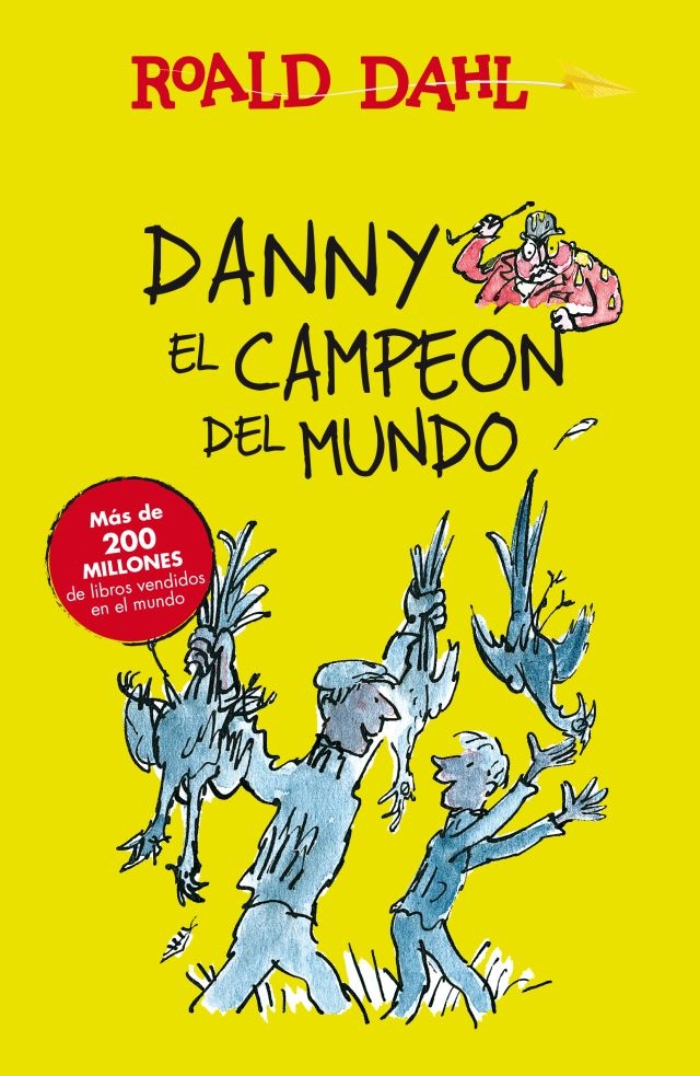 DANNY, EL CAMPEÓN DEL MUNDO