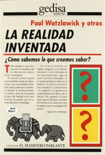 LA REALIDAD INVENTADA