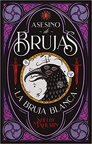 ASESINO DE BRUJAS 1. LA BRUJA BLANCA