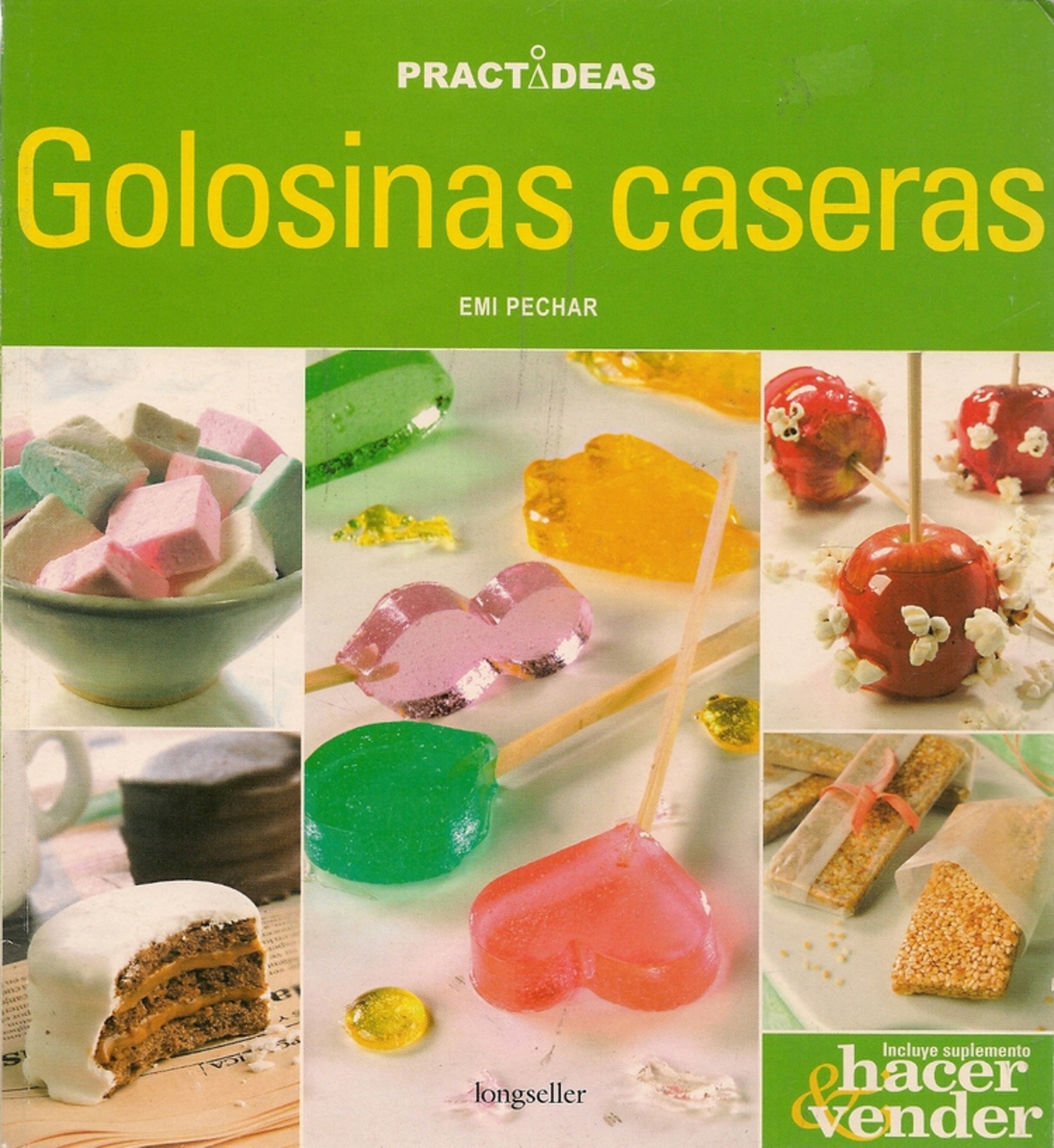 GOLOSINAS CASERAS / PRACTIDEAS