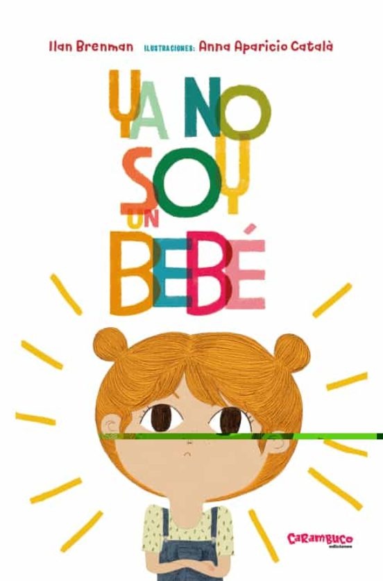 YA NO SOY UN BEBÉ