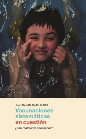 VACUNACIONES SISTEMÁTICAS EN CUESTIÓN