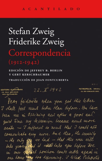CORRESPONDENCIA STEFAN ZWEIG - FRIDERIKE ZWEIG 1912-1942