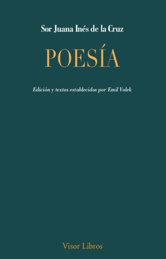 POESÍA. SOR JUANA INÉS DE LA CRUZ